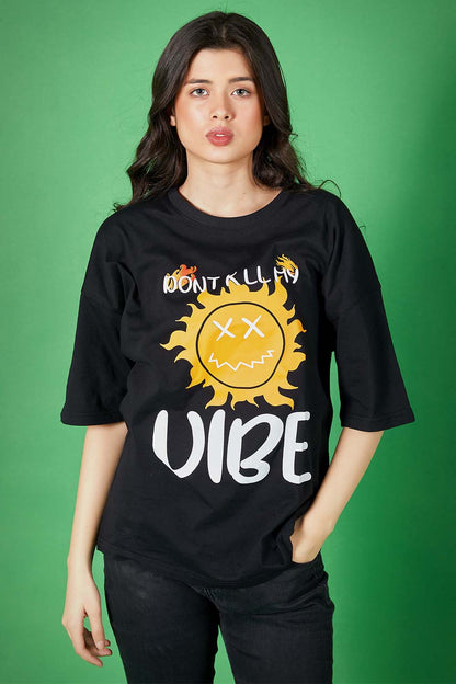 Dont Kill my Vibe Oversized Tee - W