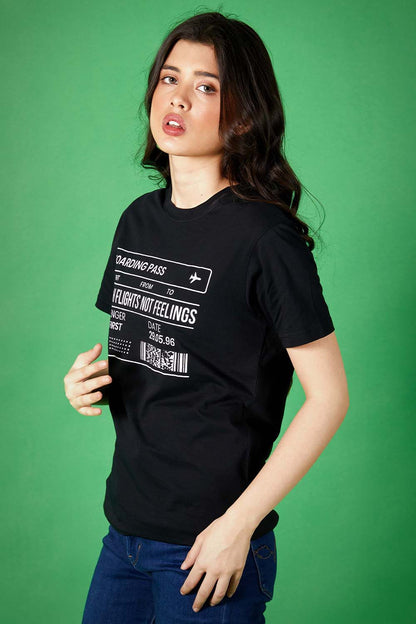 Catch Flights not Feelings Tee- W