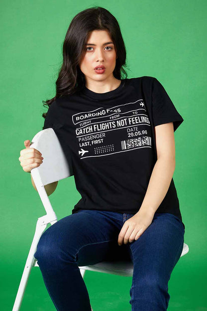 Catch Flights not Feelings Tee- W